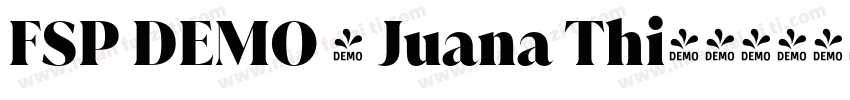 FSP DEMO - Juana Thi字体转换